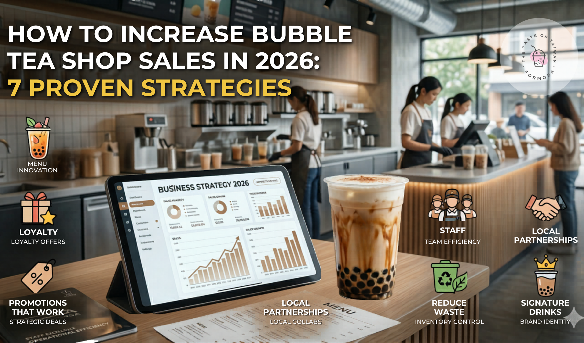 How to Increase Bubble Tea Shop Sales: 7 Proven Strategies